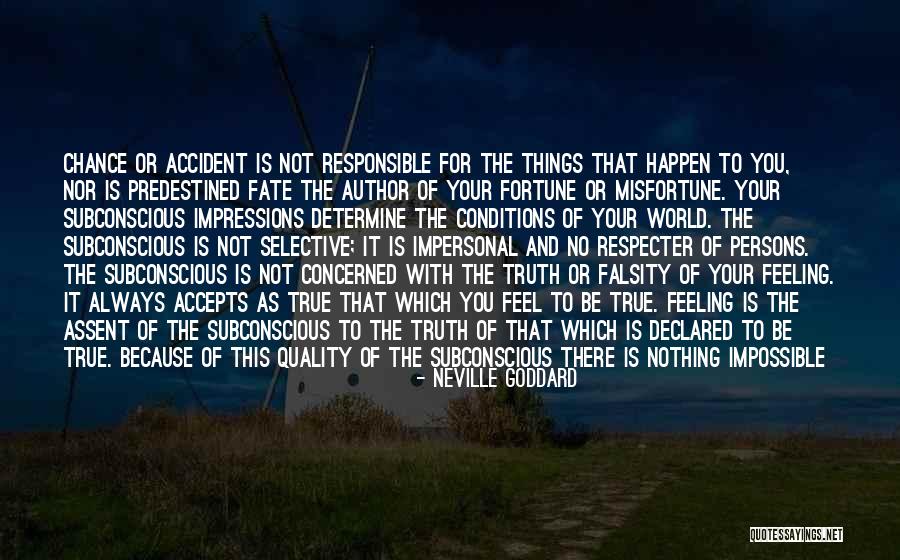 2028 Man Quotes By Neville Goddard 2028 Man Quotes By Neville Goddard