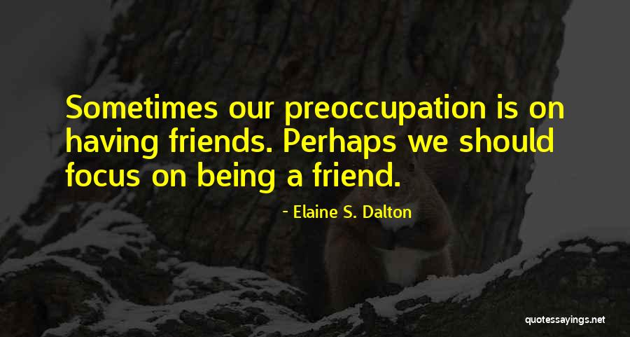 202d211 Quotes By Elaine S. Dalton 202d211 Quotes By Elaine S. Dalton