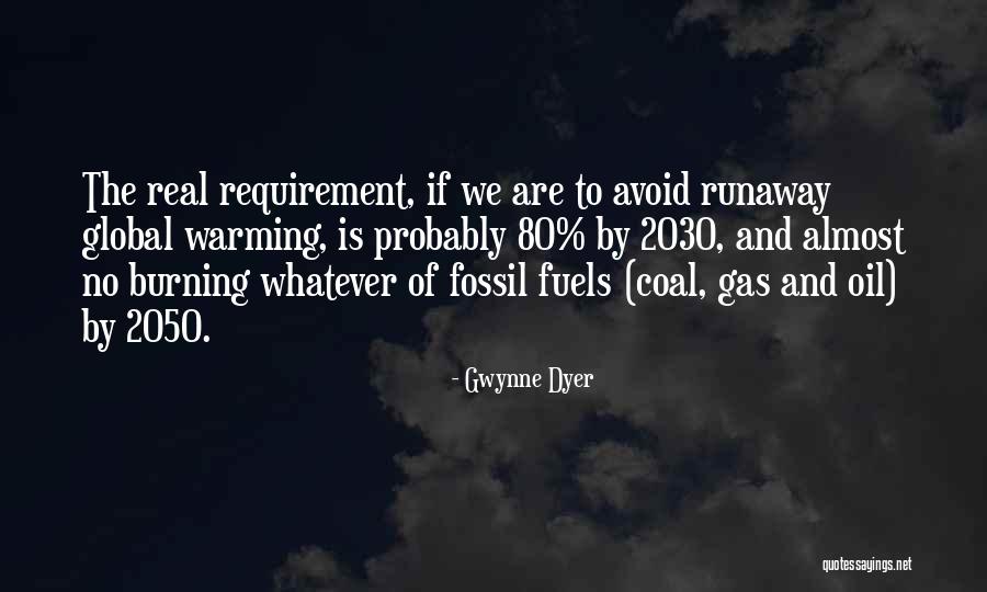 2030 Quotes By Gwynne Dyer 2030 Quotes By Gwynne Dyer