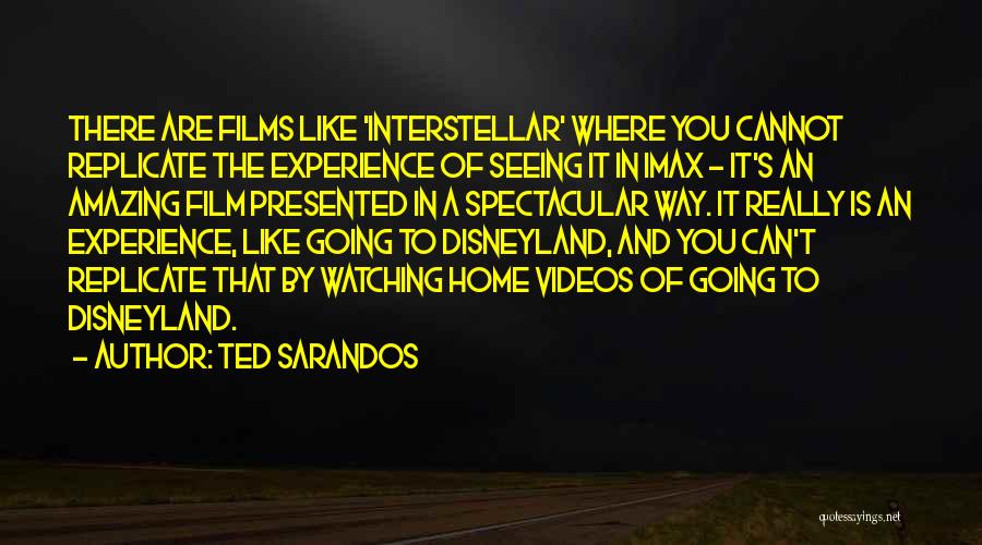 Ted Sarandos Quotes: There Are Films Like 'interstellar' Where You Cannot Replicate The Experience Of Seeing It In Imax - It's An Amazing