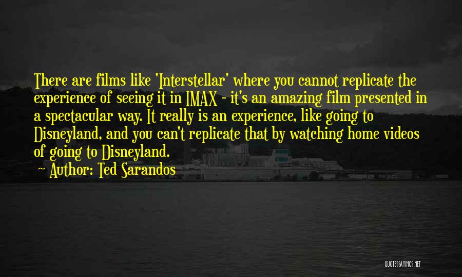 Ted Sarandos Quotes: There Are Films Like 'interstellar' Where You Cannot Replicate The Experience Of Seeing It In Imax - It's An Amazing