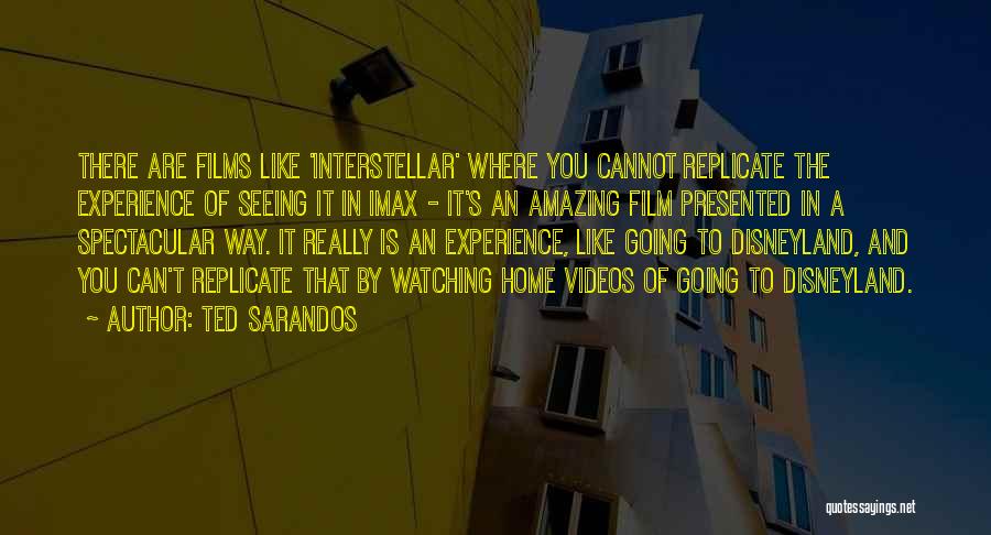 Ted Sarandos Quotes: There Are Films Like 'interstellar' Where You Cannot Replicate The Experience Of Seeing It In Imax - It's An Amazing