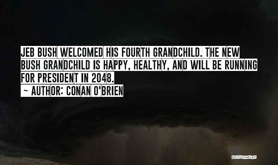 2048 Quotes By Conan O'Brien
