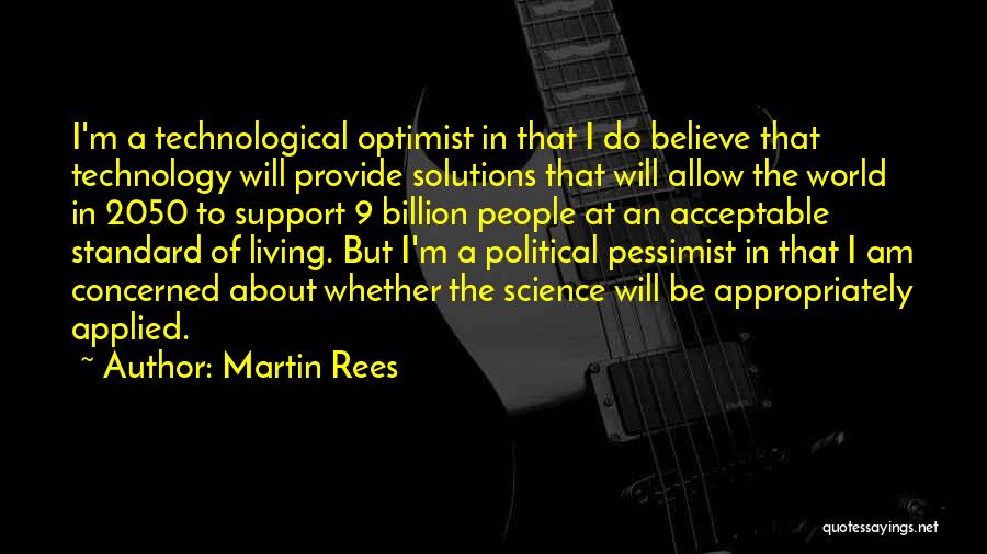 2050 Quotes By Martin Rees