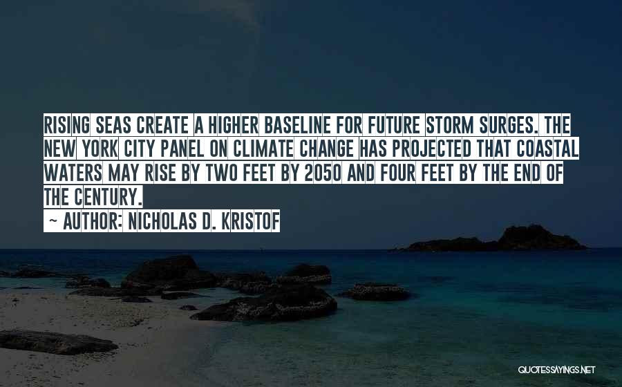 2050 Quotes By Nicholas D. Kristof