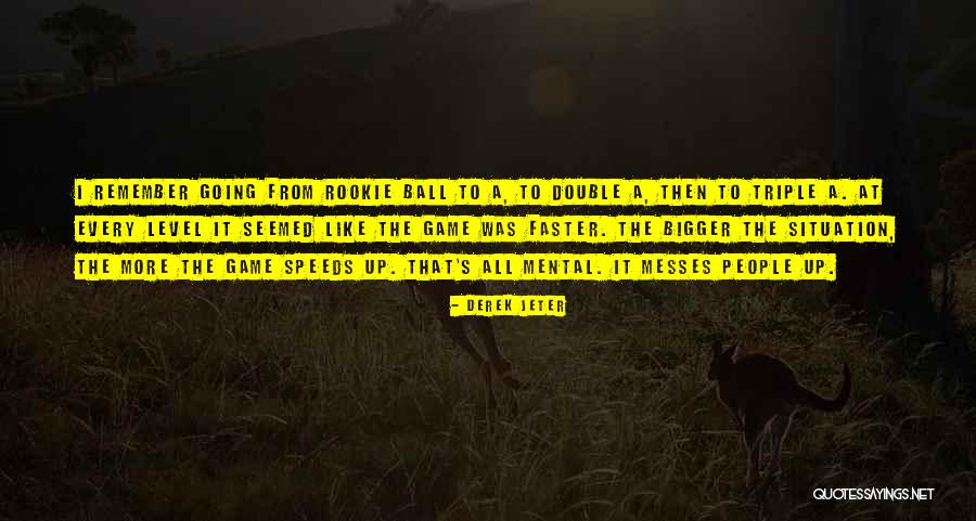 2052704008 Quotes By Derek Jeter 2052704008 Quotes By Derek Jeter