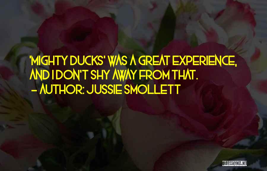 Jussie Smollett Quotes: 'mighty Ducks' Was A Great Experience, And I Don't Shy Away From That.