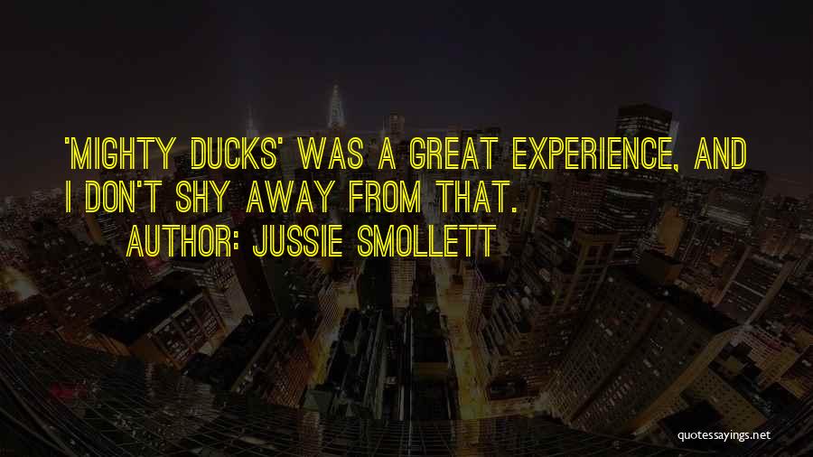 Jussie Smollett Quotes: 'mighty Ducks' Was A Great Experience, And I Don't Shy Away From That.