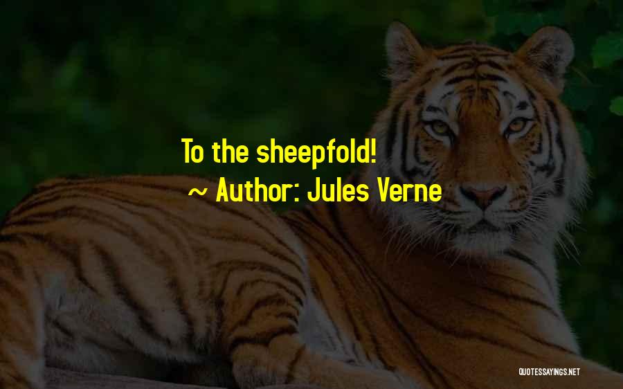 Jules Verne Quotes: To The Sheepfold!