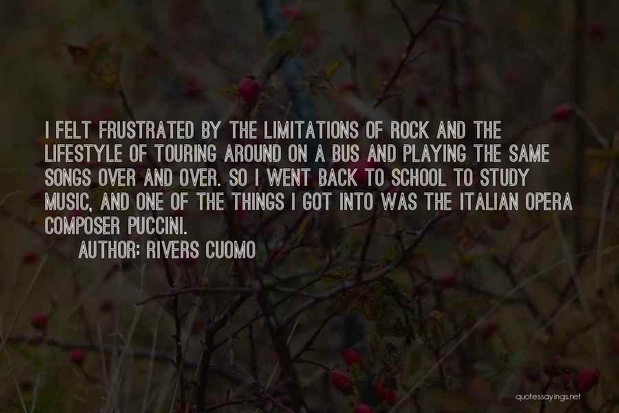 Rivers Cuomo Quotes: I Felt Frustrated By The Limitations Of Rock And The Lifestyle Of Touring Around On A Bus And Playing The