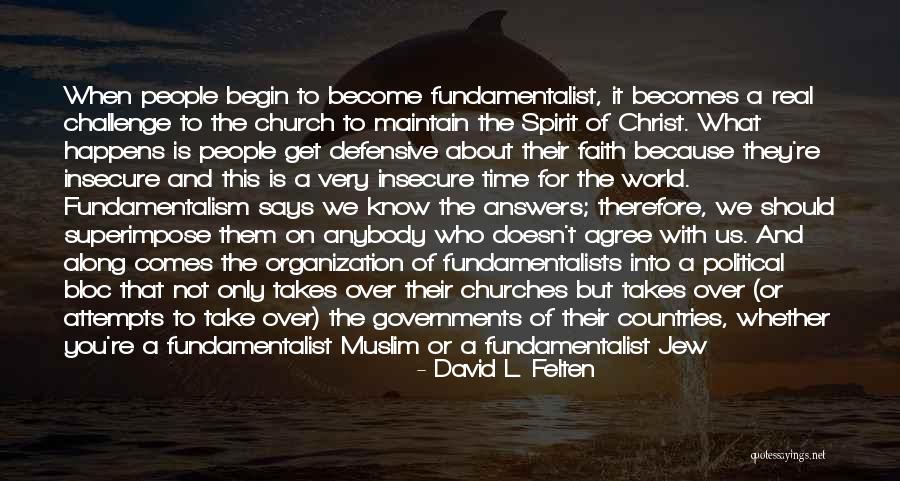 205al Quotes By David L. Felten 205al Quotes By David L. Felten