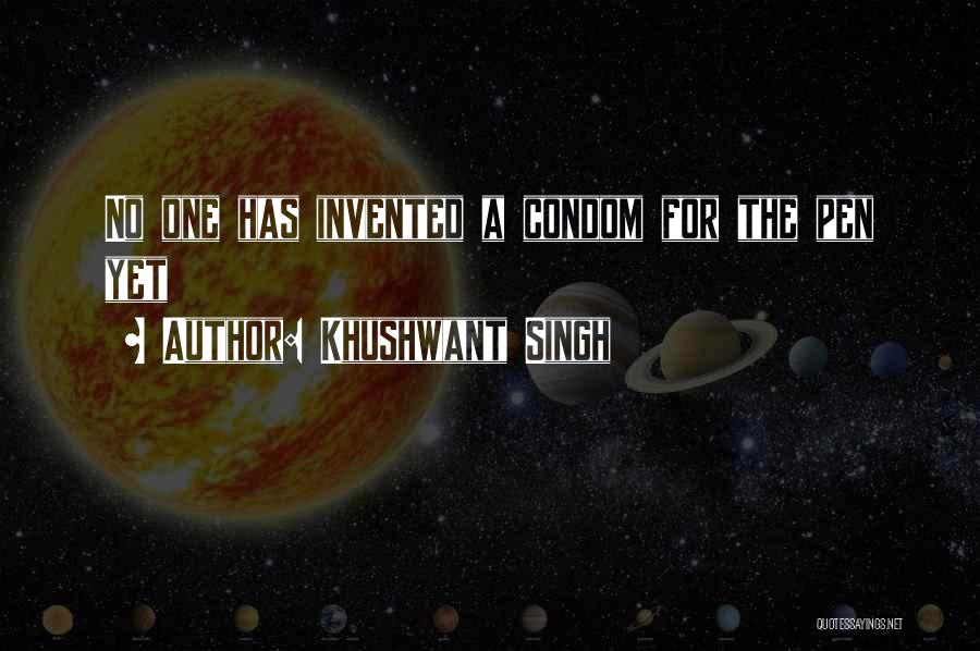 Khushwant Singh Quotes: No One Has Invented A Condom For The Pen Yet