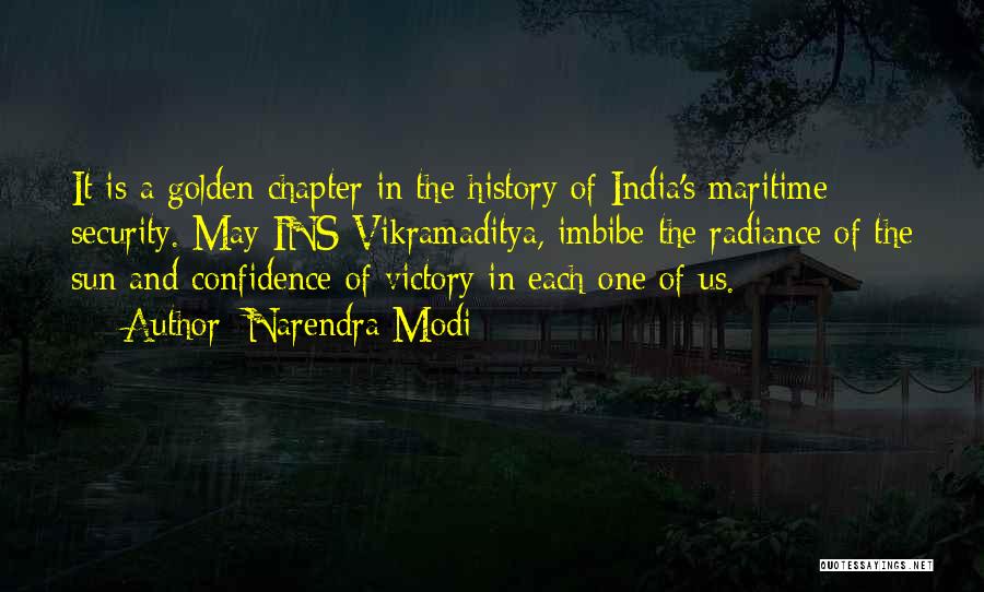 Narendra Modi Quotes: It Is A Golden Chapter In The History Of India's Maritime Security. May Ins Vikramaditya, Imbibe The Radiance Of The
