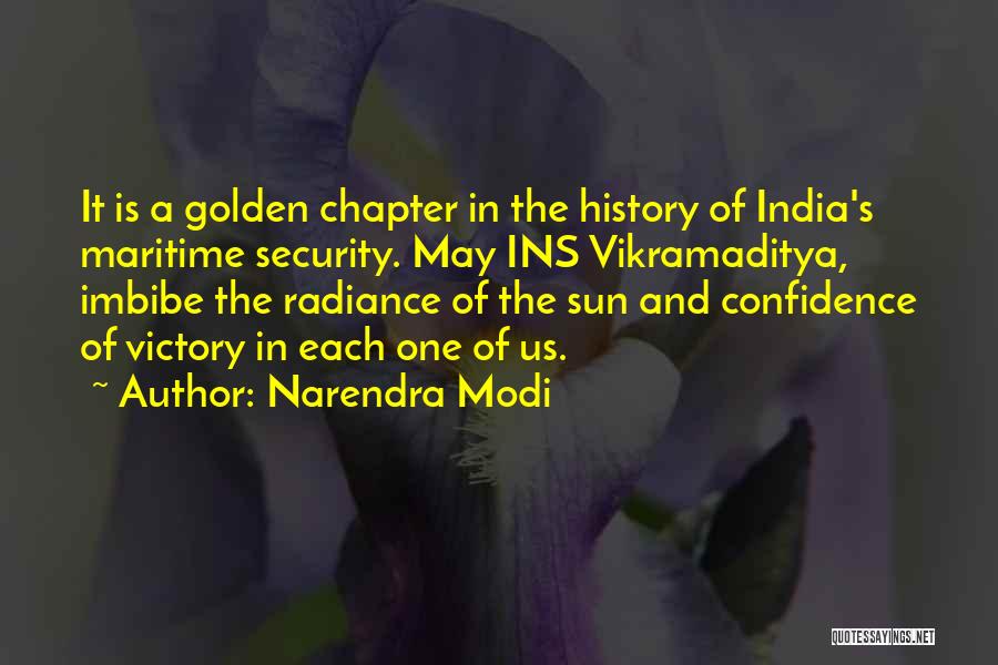 Narendra Modi Quotes: It Is A Golden Chapter In The History Of India's Maritime Security. May Ins Vikramaditya, Imbibe The Radiance Of The