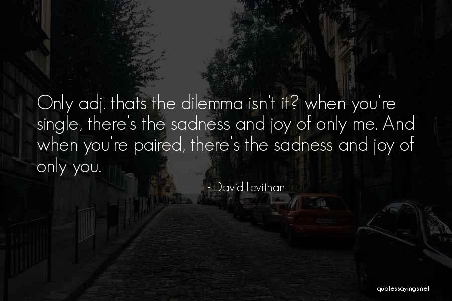 2081 Film Quotes By David Levithan 2081 Film Quotes By David Levithan