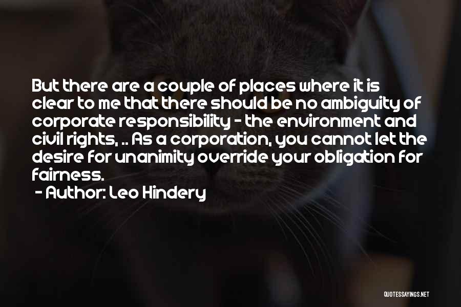 Leo Hindery Quotes: But There Are A Couple Of Places Where It Is Clear To Me That There Should Be No Ambiguity Of