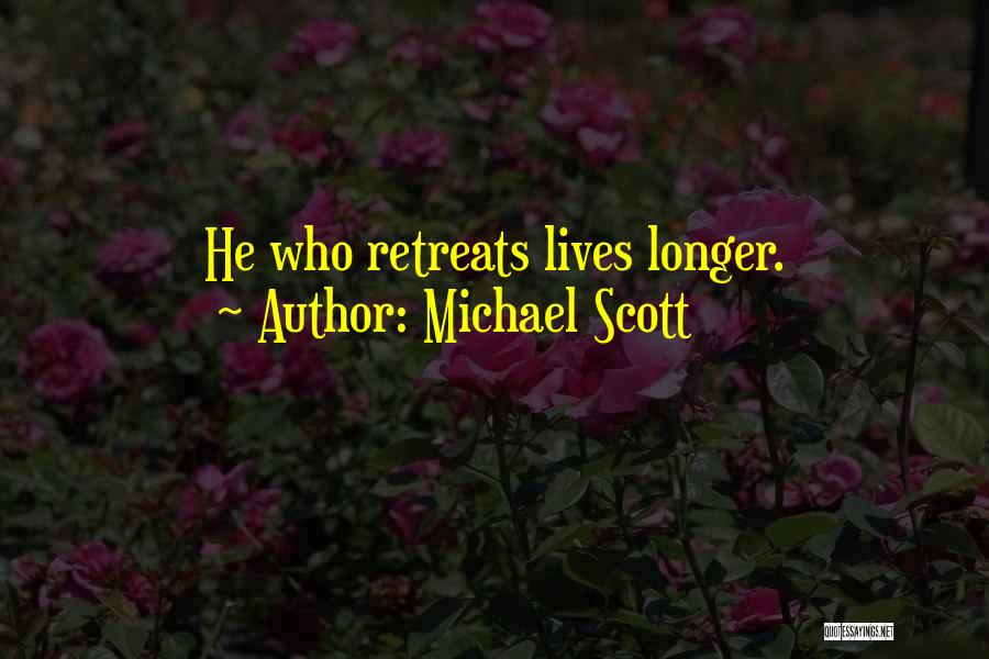 Michael Scott Quotes: He Who Retreats Lives Longer.