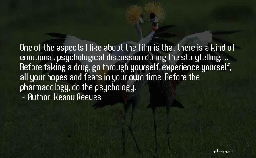 Keanu Reeves Quotes: One Of The Aspects I Like About The Film Is That There Is A Kind Of Emotional, Psychological Discussion During