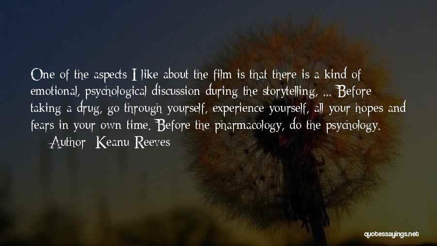 Keanu Reeves Quotes: One Of The Aspects I Like About The Film Is That There Is A Kind Of Emotional, Psychological Discussion During