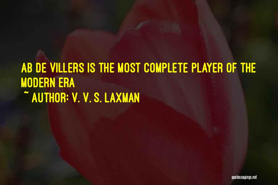 V. V. S. Laxman Quotes: Ab De Villers Is The Most Complete Player Of The Modern Era