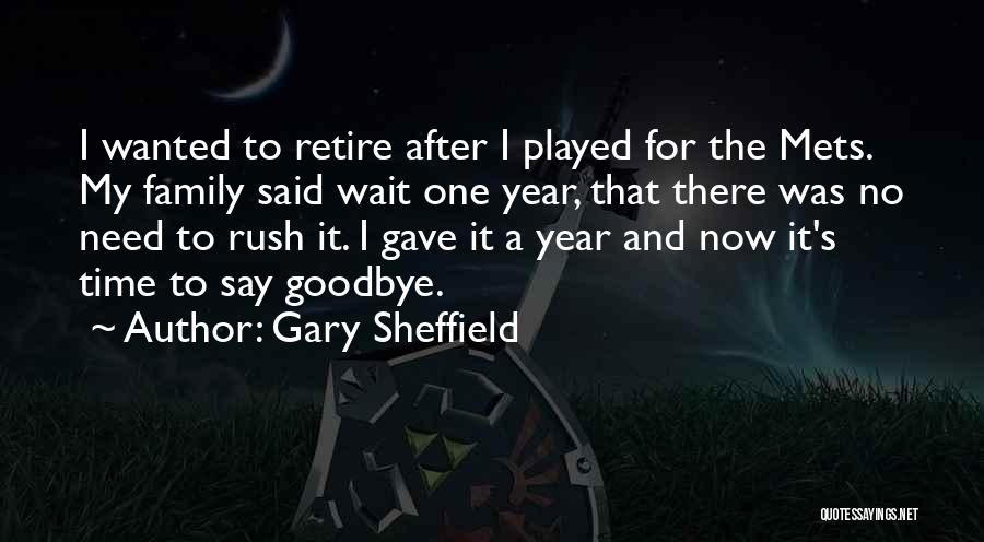 Gary Sheffield Quotes: I Wanted To Retire After I Played For The Mets. My Family Said Wait One Year, That There Was No