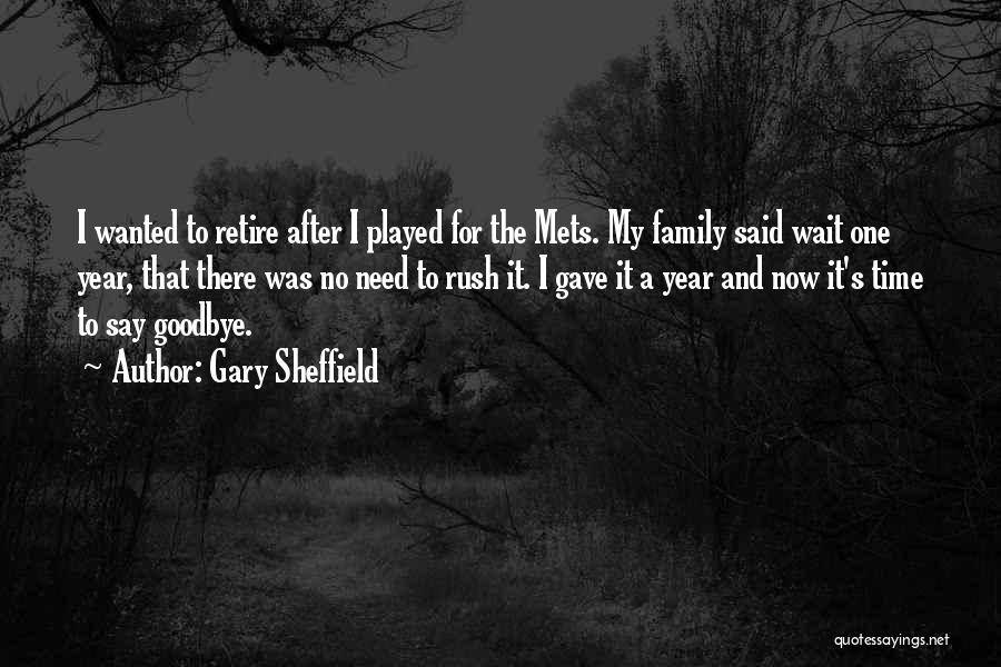 Gary Sheffield Quotes: I Wanted To Retire After I Played For The Mets. My Family Said Wait One Year, That There Was No