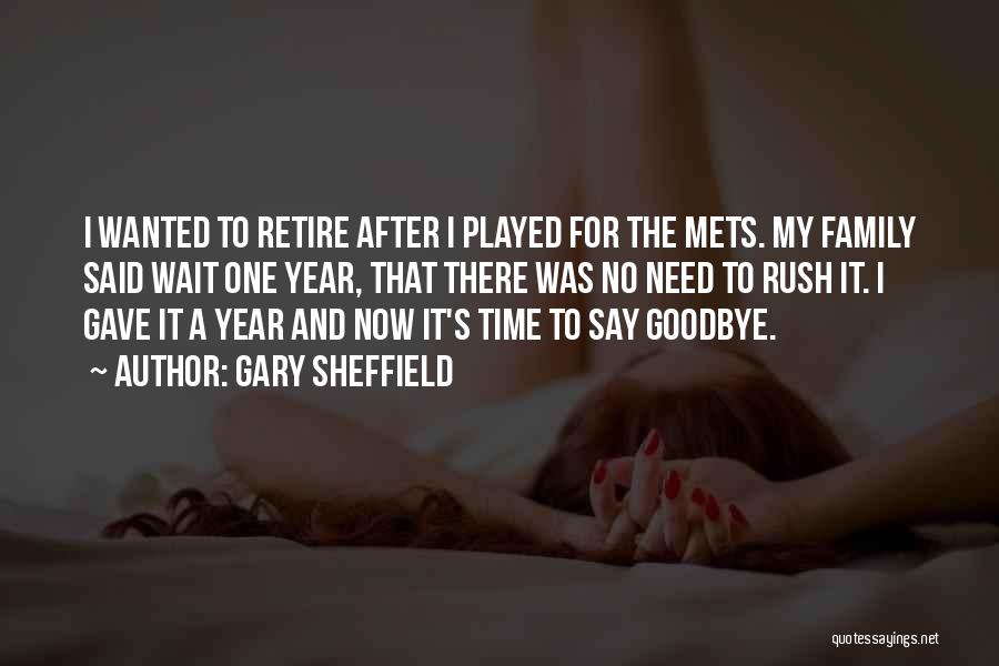 Gary Sheffield Quotes: I Wanted To Retire After I Played For The Mets. My Family Said Wait One Year, That There Was No