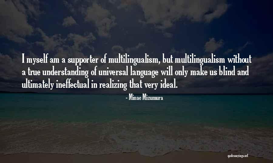 20den Quotes By Minae Mizumura 20den Quotes By Minae Mizumura