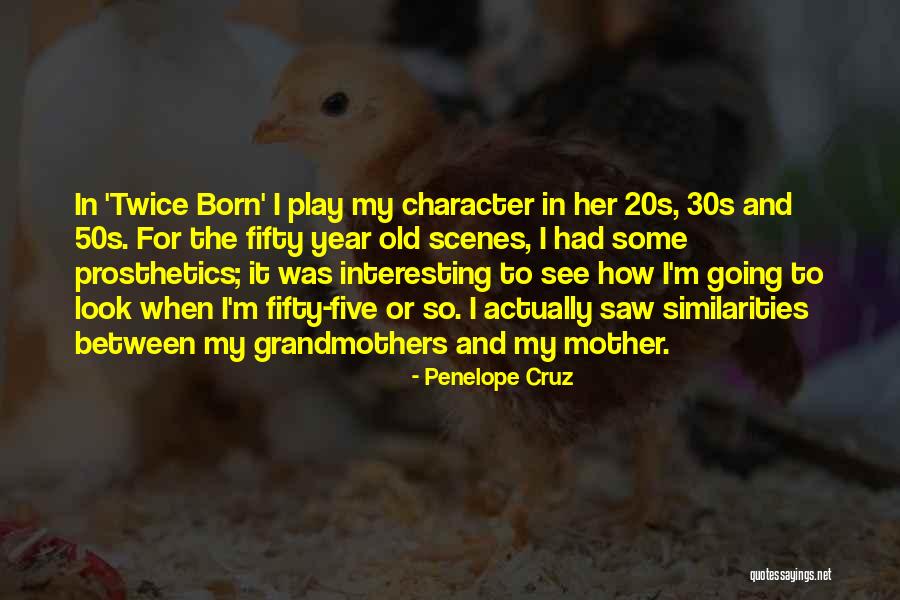 20s Vs 30s Quotes By Penelope Cruz