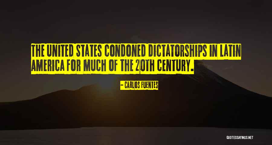 20th Century America Quotes By Carlos Fuentes 20th Century America Quotes By Carlos Fuentes