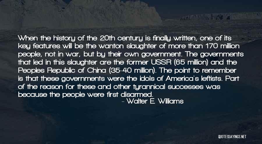 20th Century America Quotes By Walter E. Williams 20th Century America Quotes By Walter E. Williams