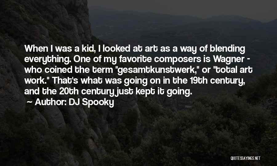 20th Century Art Quotes By DJ Spooky