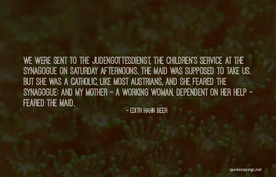 20th Century Austria Quotes By Edith Hahn Beer 20th Century Austria Quotes By Edith Hahn Beer