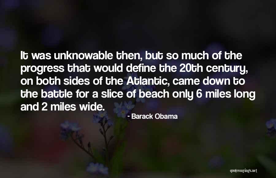 20th Century Quotes By Barack Obama