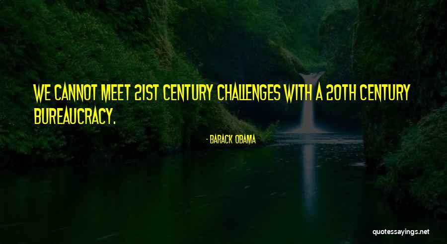 20th Century Quotes By Barack Obama