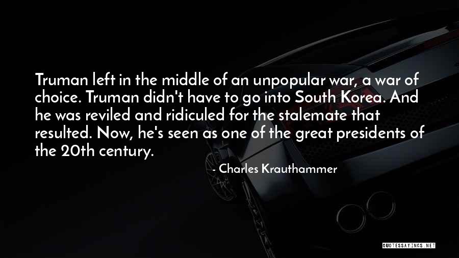 20th Century Quotes By Charles Krauthammer