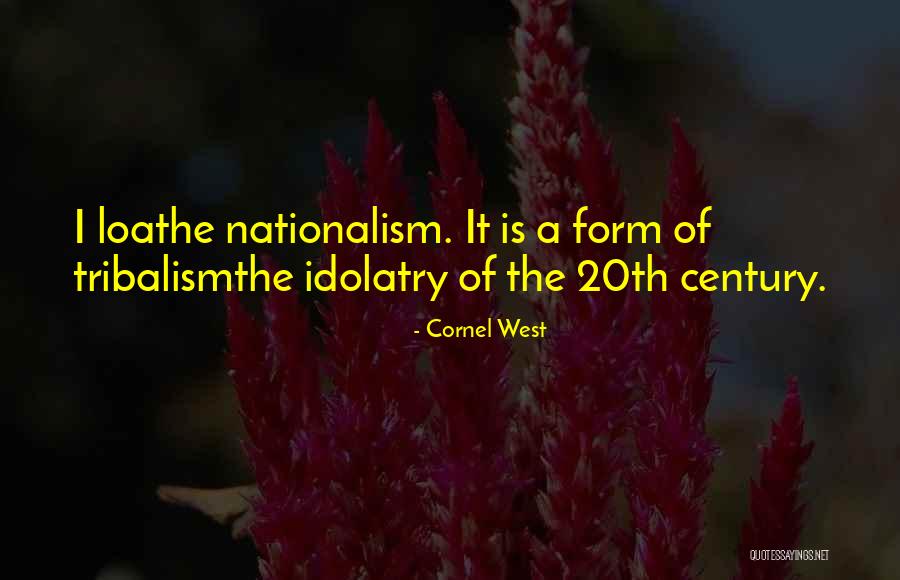 20th Century Quotes By Cornel West