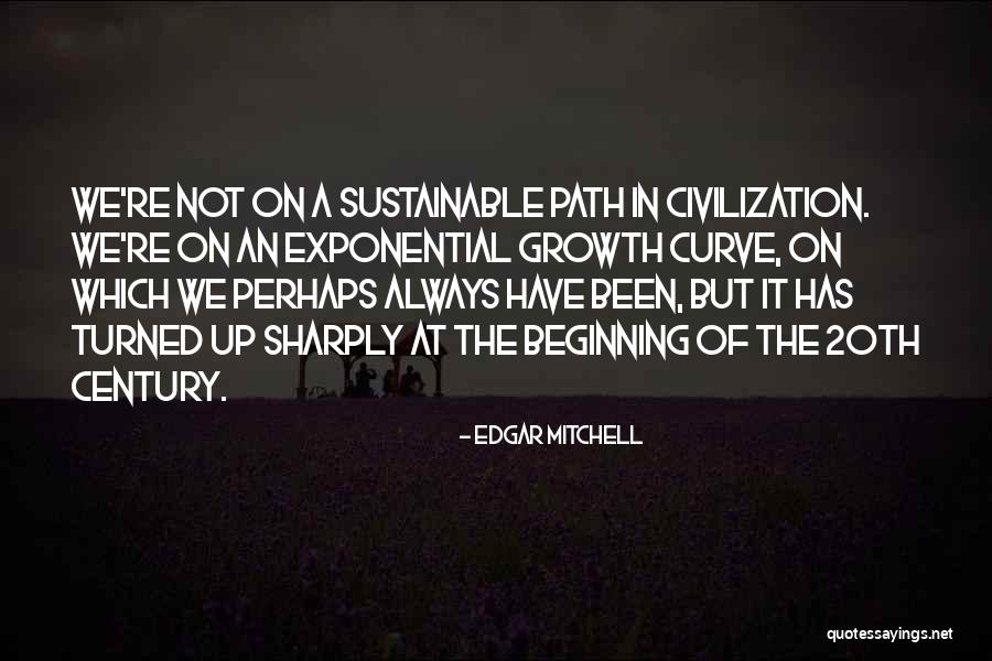 20th Century Quotes By Edgar Mitchell 20th Century Quotes By Edgar Mitchell
