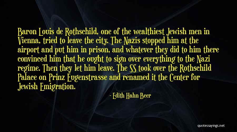 20th Century Quotes By Edith Hahn Beer 20th Century Quotes By Edith Hahn Beer