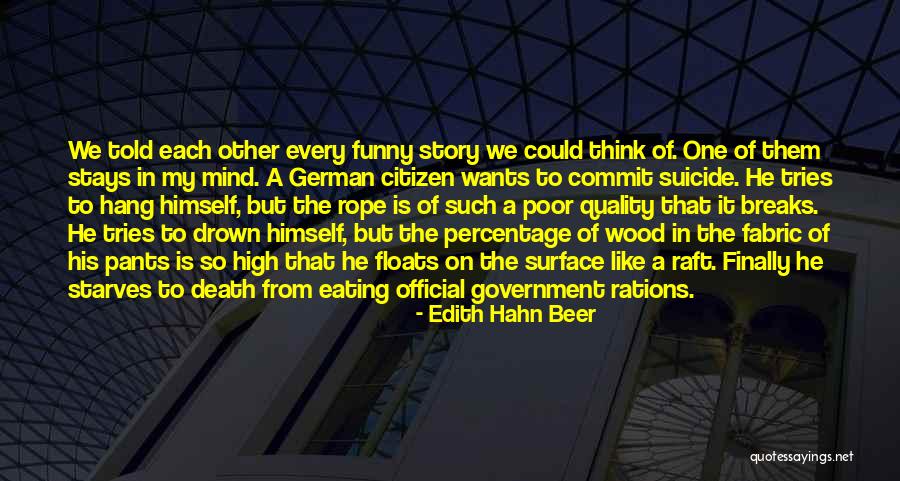 20th Century Quotes By Edith Hahn Beer 20th Century Quotes By Edith Hahn Beer
