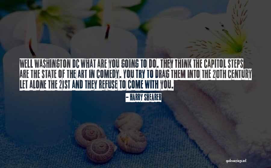 20th Century Quotes By Harry Shearer 20th Century Quotes By Harry Shearer