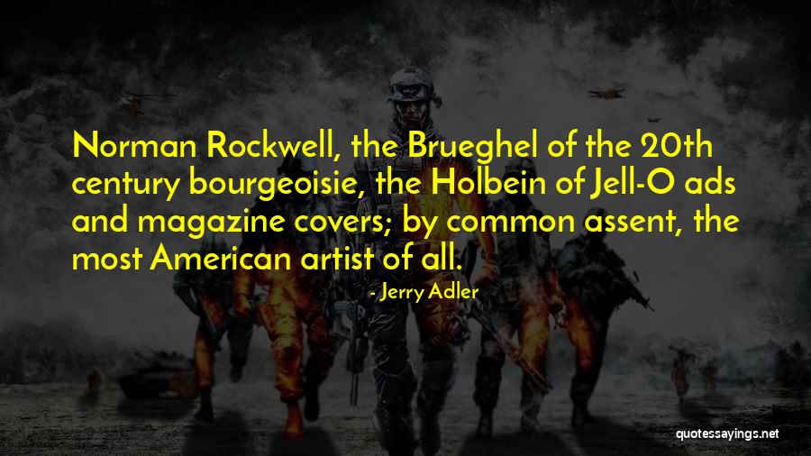 20th Century Quotes By Jerry Adler 20th Century Quotes By Jerry Adler