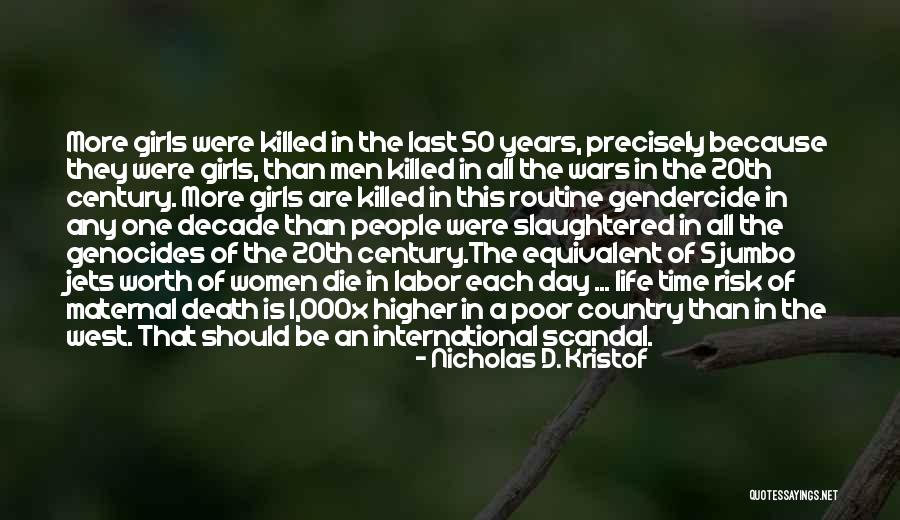 20th Century Quotes By Nicholas D. Kristof 20th Century Quotes By Nicholas D. Kristof