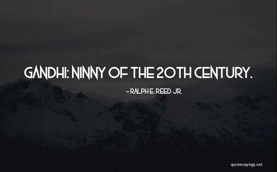 20th Century Quotes By Ralph E. Reed Jr.