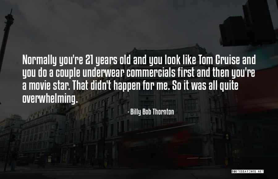 21 Best Movie Quotes By Billy Bob Thornton 21 Best Movie Quotes By Billy Bob Thornton
