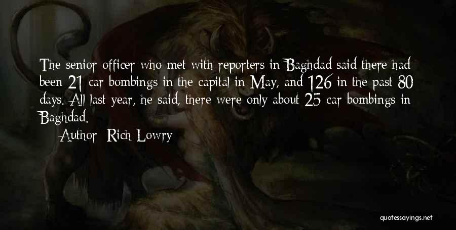 21 Days Quotes By Rich Lowry