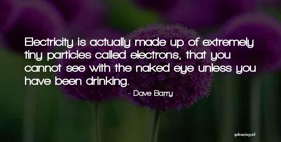 21 Heart Punching Quotes By Dave Barry 21 Heart Punching Quotes By Dave Barry