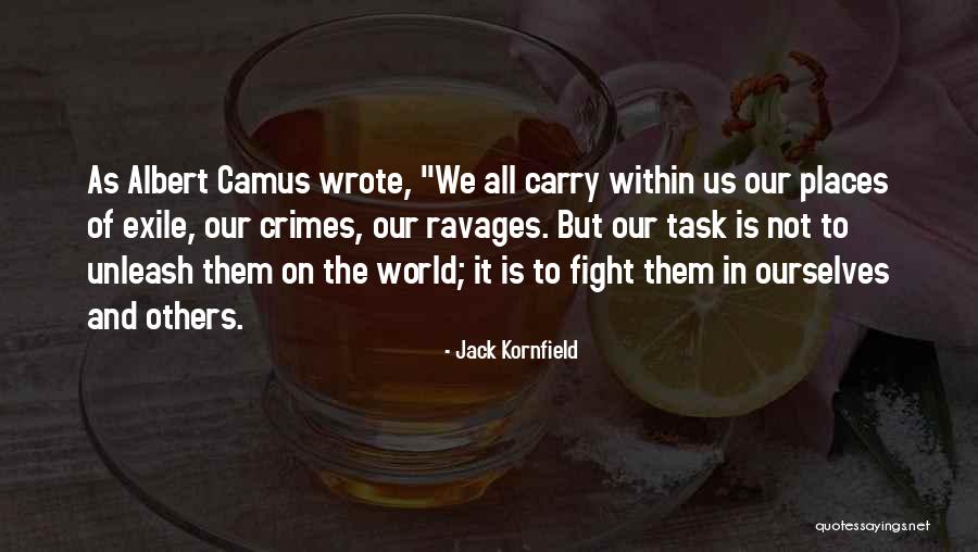 2100 Lakeside Quotes By Jack Kornfield 2100 Lakeside Quotes By Jack Kornfield