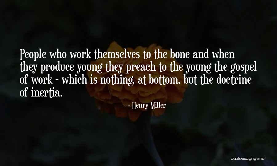21155 Quotes By Henry Miller 21155 Quotes By Henry Miller