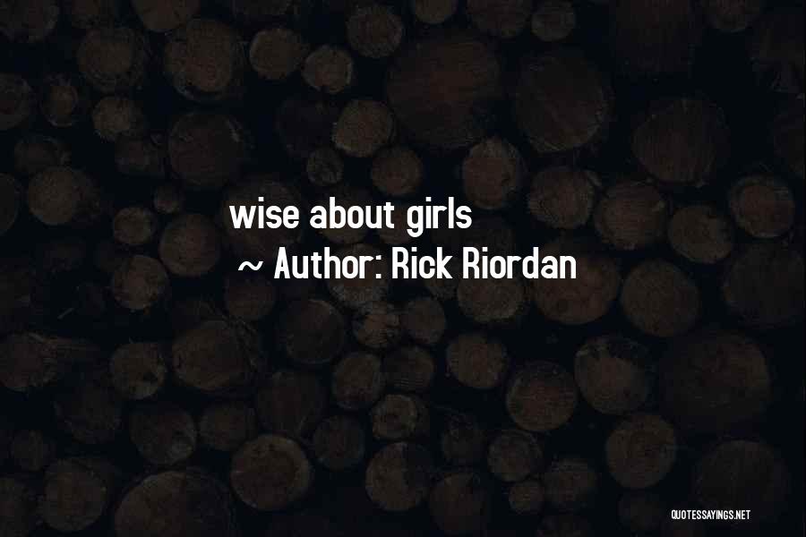 Rick Riordan Quotes: Wise About Girls